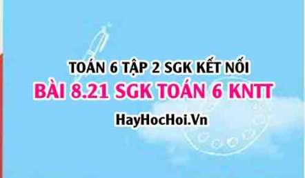 Bài 8.21 SGK Toán 6 tập 2 Kết nối tri thức